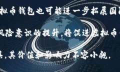   全面解读：韩国虚拟币钱包的现状与未来 /  g